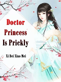 Doctor Princess Is Prickly: Volume