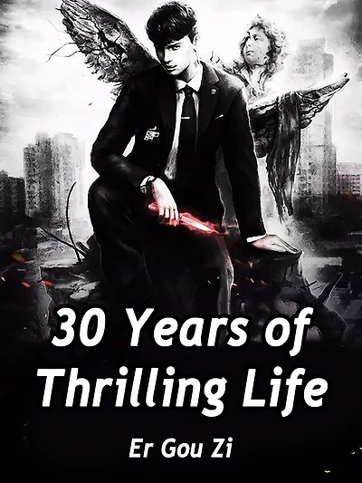 30 Years of Thrilling Life: Volume