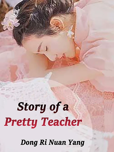 Story of a Pretty Teacher: Volume 6