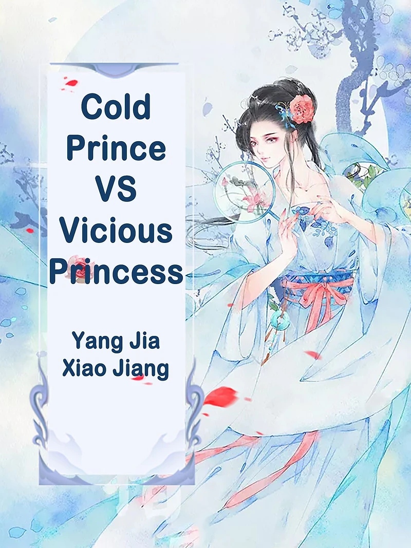 Cold Prince VS Vicious Princess: Volume 6