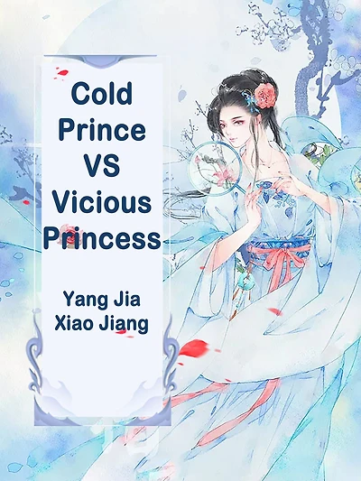 Cold Prince VS Vicious Princess: Volume 6
