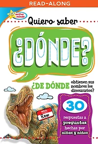 Quiero saber ¿DÓNDE? (Kids Ask WHERE?)