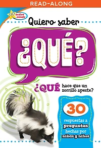 Quiero saber ¿QUÉ? (Kids Ask WHAT?)