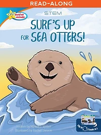 Surf's Up for Sea Otters / All About