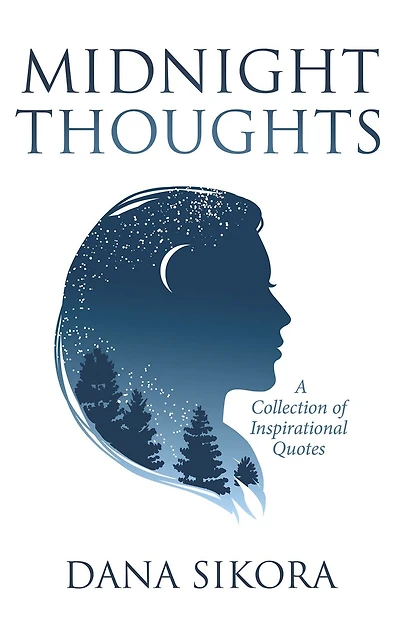 Midnight Thoughts: A Collection of Inspirational Quotes