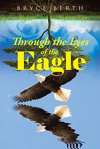 Through the Eyes of the Eagle