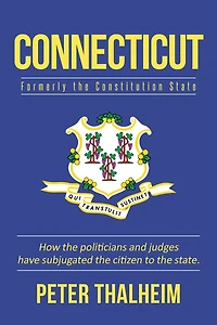 Connecticut: Formerly the Constitution State