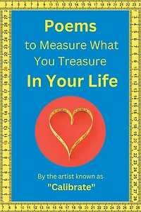 Poems to Measure What you Treasure in Your Life