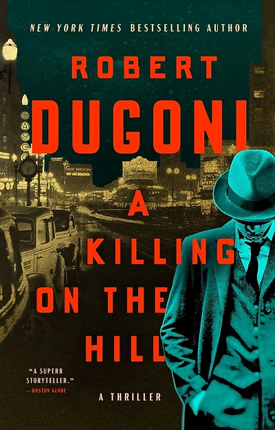 A Killing on the Hill: Thriller
