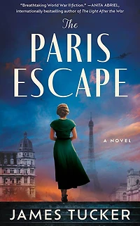 The Paris Escape: A Novel