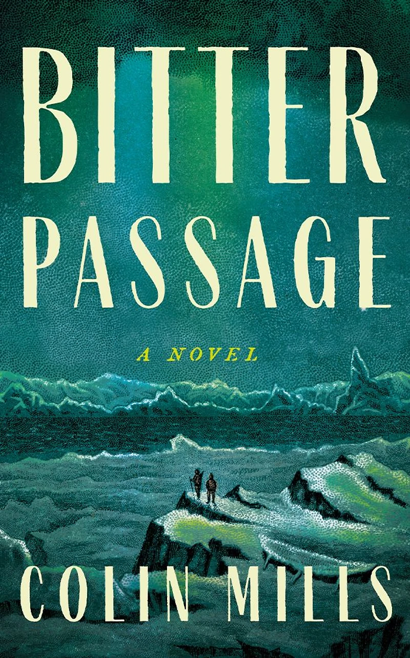Bitter Passage: A Novel