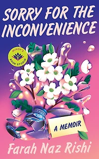 Sorry for the Inconvenience: A Memoir