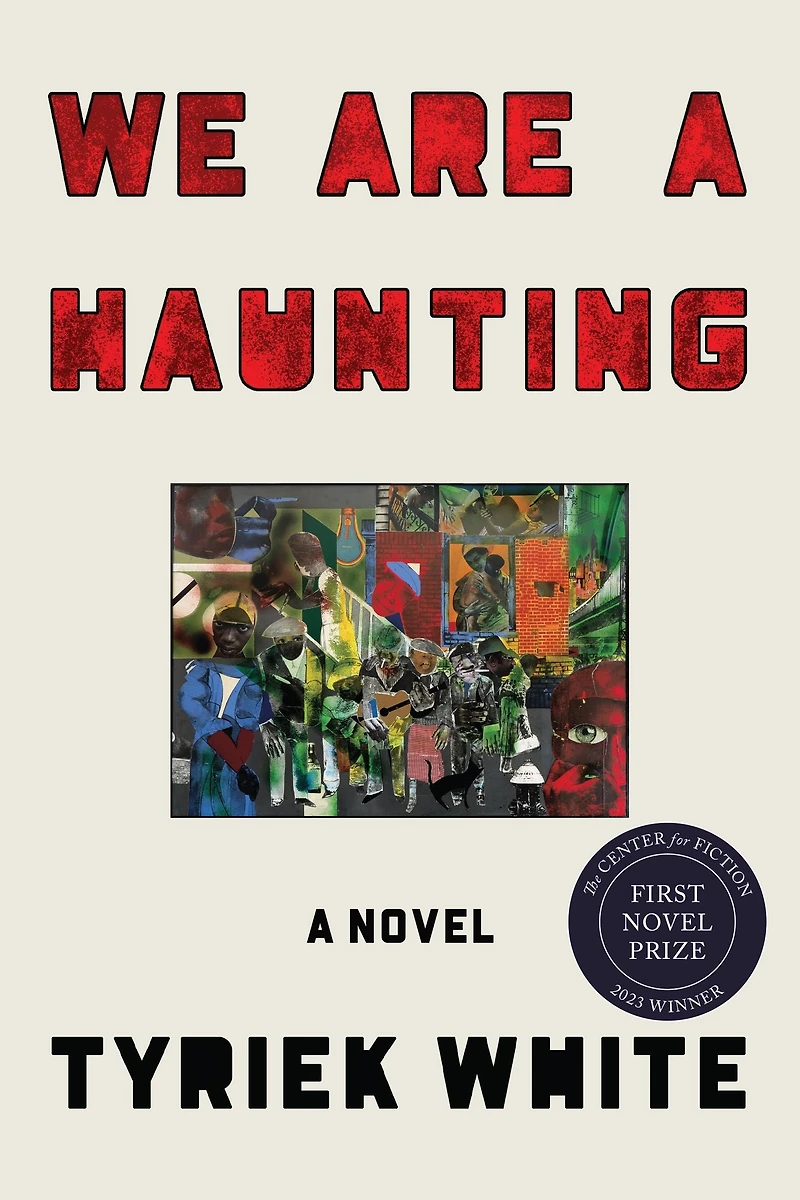 We Are A Haunting: Novel