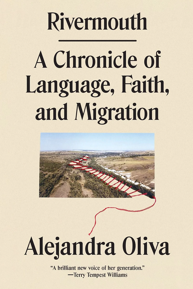 Rivermouth: A Chronicle of Language, Faith, and Migration