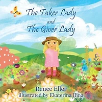 The Taker Lady and Giver
