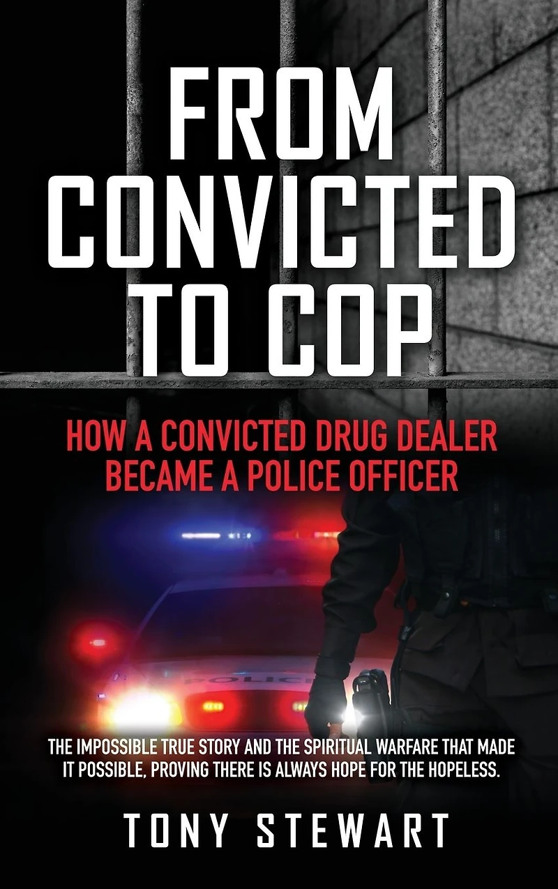 From Convicted to Cop: How a Drug Dealer Became Police Officer
