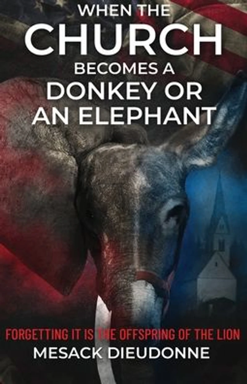 When the Church Becomes a Donkey or an Elephant: Forgetting It is Offspring of Lion