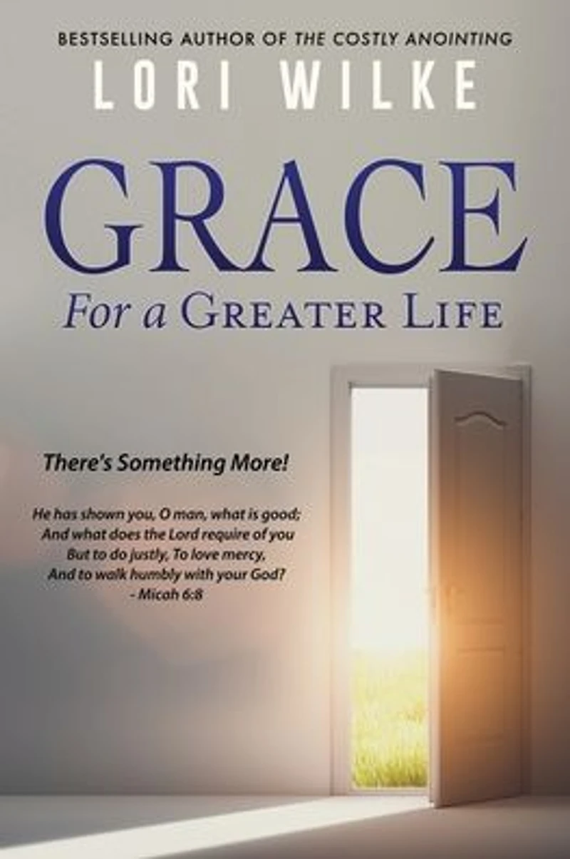 Grace for a Greater Life: There's Something More!