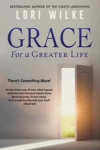Grace for a Greater Life: There's Something More!
