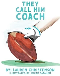 They Call Him Coach