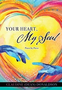 Your Heart, My Soul: Piece by
