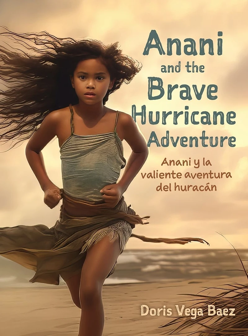 Anani and the Brave Hurricane Adventure y la valiente aventura del huracán