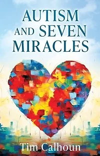 Autism and Seven Miracles