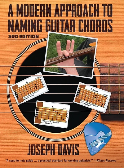 A Modern Approach to Naming Guitar Chords Ed