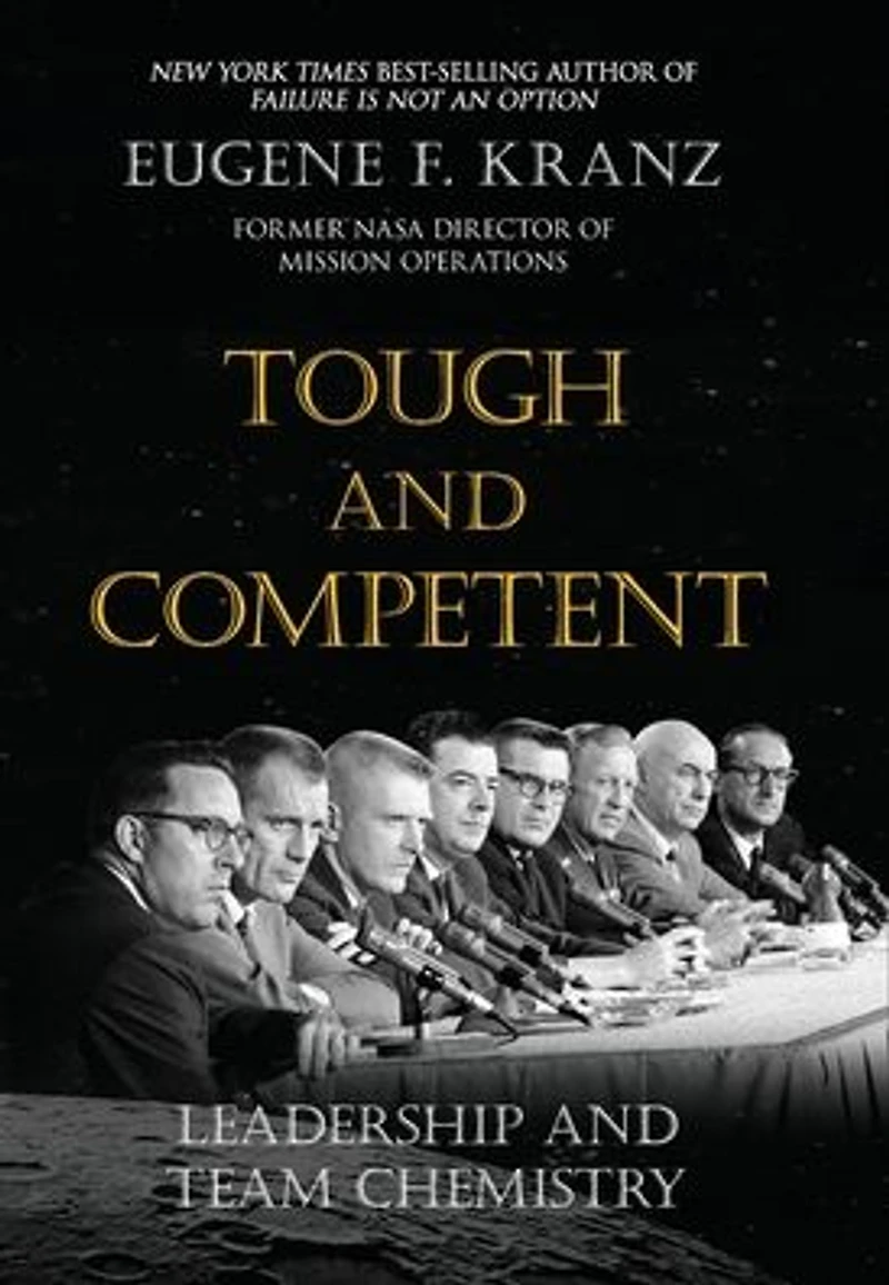 Tough and Competent: Leadership Team Chemistry