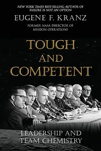 Tough and Competent: Leadership Team Chemistry
