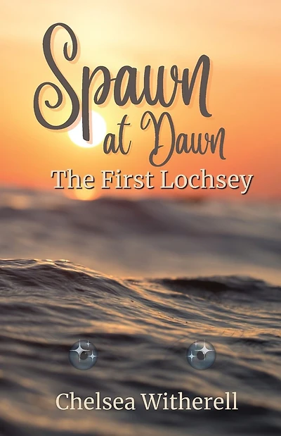 Spawn at Dawn: The First Lochsey
