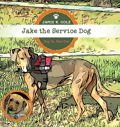 Jake the Service Dog: Day In, Out