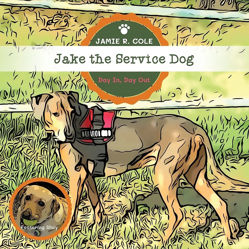Jake the Service Dog: Day In, Out