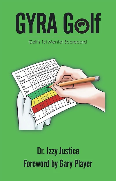 GYRA Golf: Golf's 1st Mental Scorecard