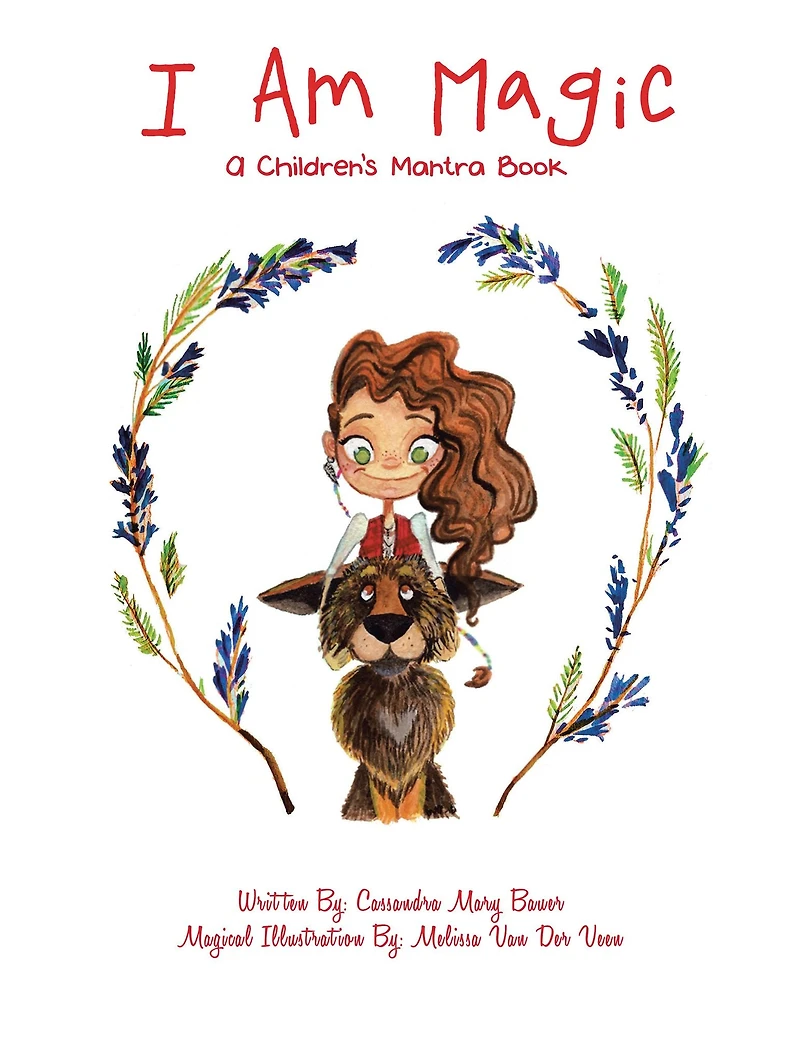 I Am Magic: A Children's Mantra Book