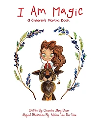 I Am Magic: A Children's Mantra Book