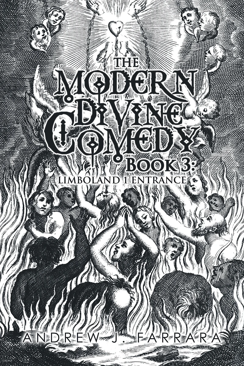 The Modern Divine Comedy Book 3: Limboland 1 Entrance