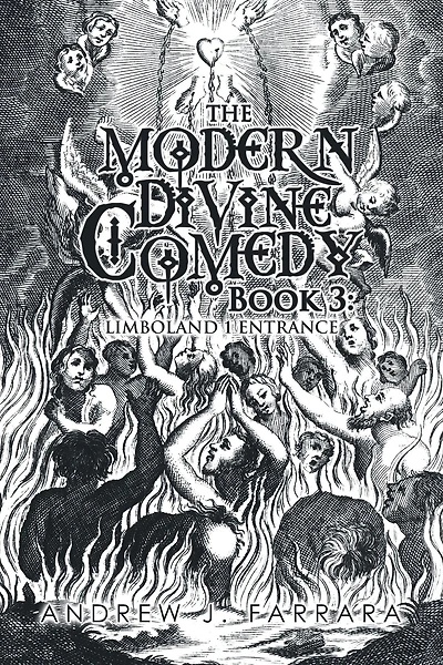 The Modern Divine Comedy Book 3: Limboland 1 Entrance