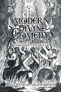 The Modern Divine Comedy Book 3: Limboland 1 Entrance