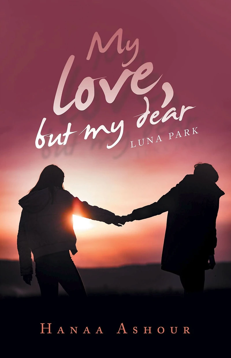 My Love, but My Dear: Luna Park