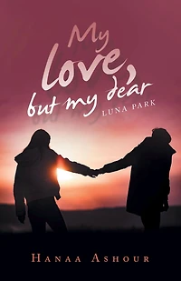 My Love, but My Dear: Luna Park