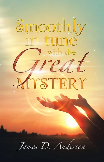 Smoothly Tune with the Great Mystery