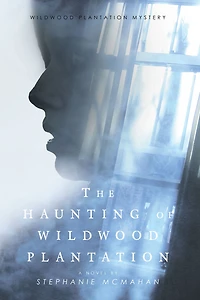 The Haunting of Wildwood Plantation