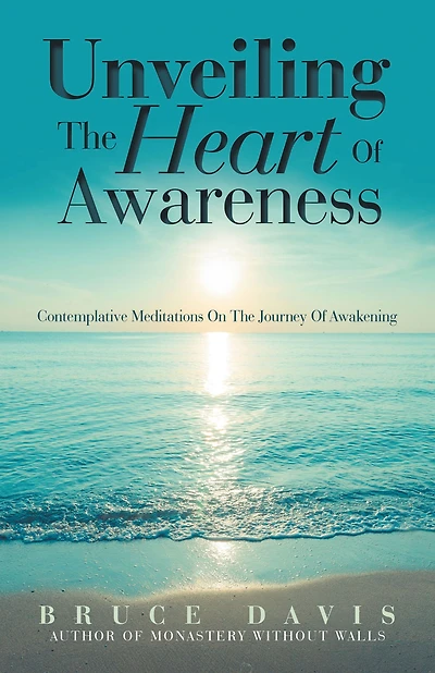 Unveiling the Heart of Awareness: Contemplative Meditations on Journey Awakening
