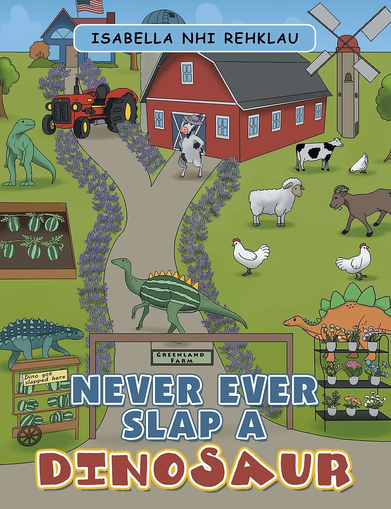 Never Ever Slap a Dinosaur