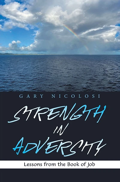 Strength Adversity: Lessons from the Book of Job
