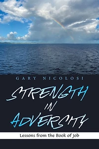 Strength Adversity: Lessons from the Book of Job