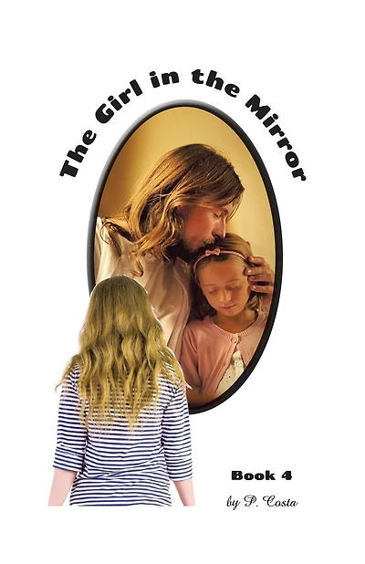 The Girl in the Mirror Book 4