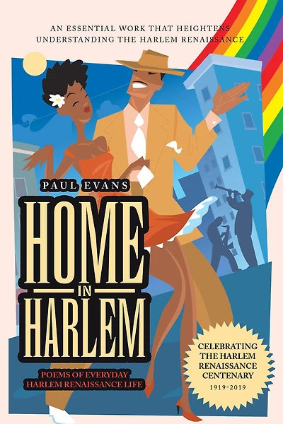 Home Harlem: Poems of Everyday Harlem Renaissance Life