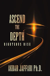 Ascend the Depth: Righteous Rise